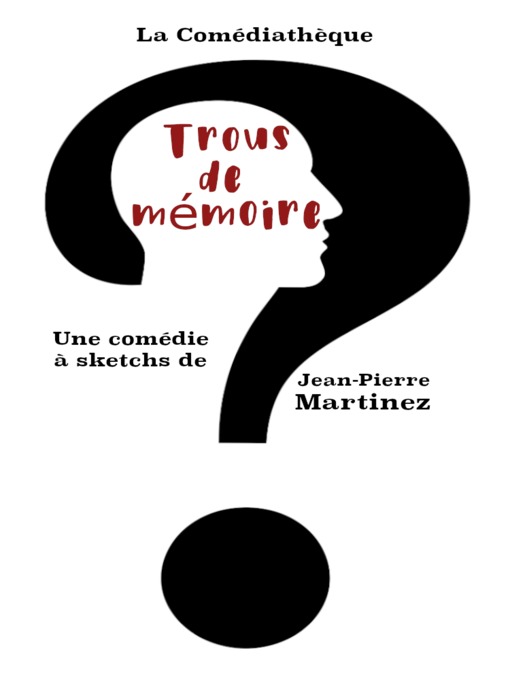 Title details for Trous de mémoire by Jean-Pierre Martinez - Wait list